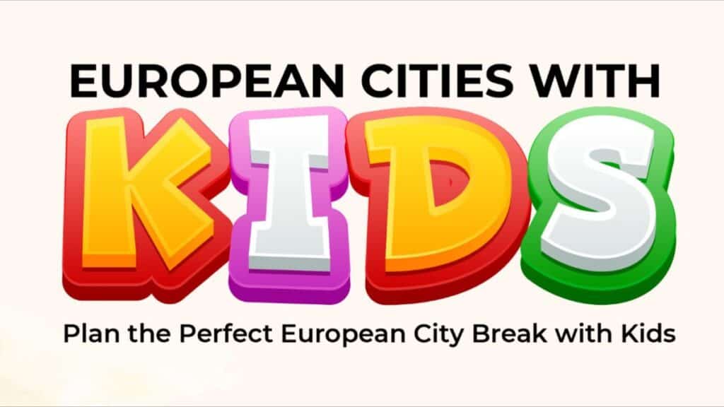 european cities with kids